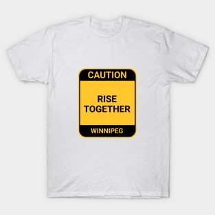 RISE TOGETHER T-Shirt